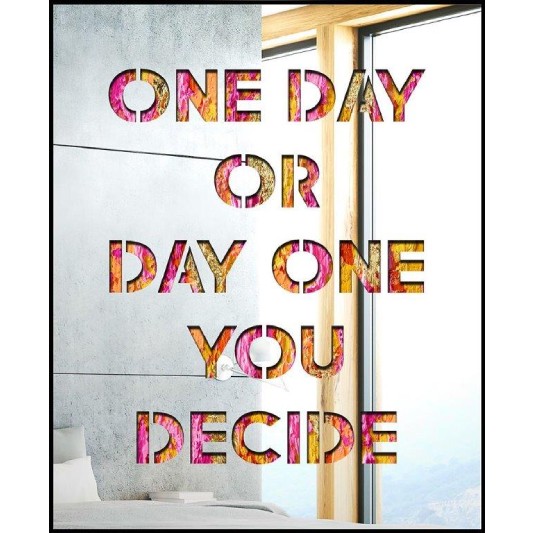 ONE DAY OR DAY ONE YOU DECIDE - MILES DEVIN - Galeries Bartoux