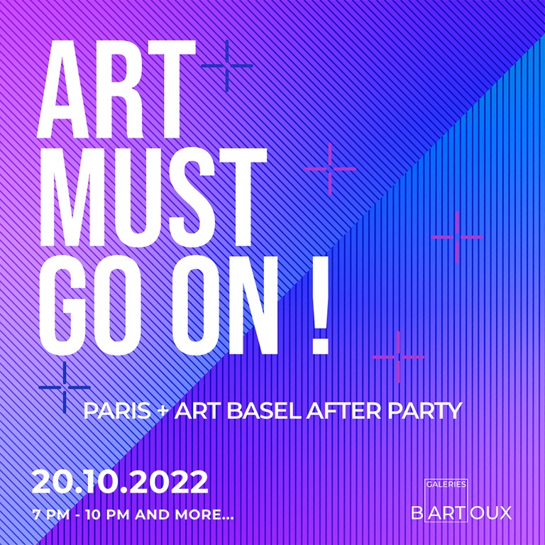 PARIS + ART BASEL AFTER PARTY - Galeries Bartoux