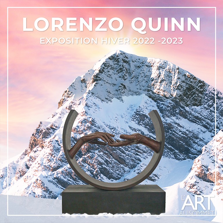 L’ART AU SOMMET – LORENZO QUINN SOLO SHOW - Galeries Bartoux