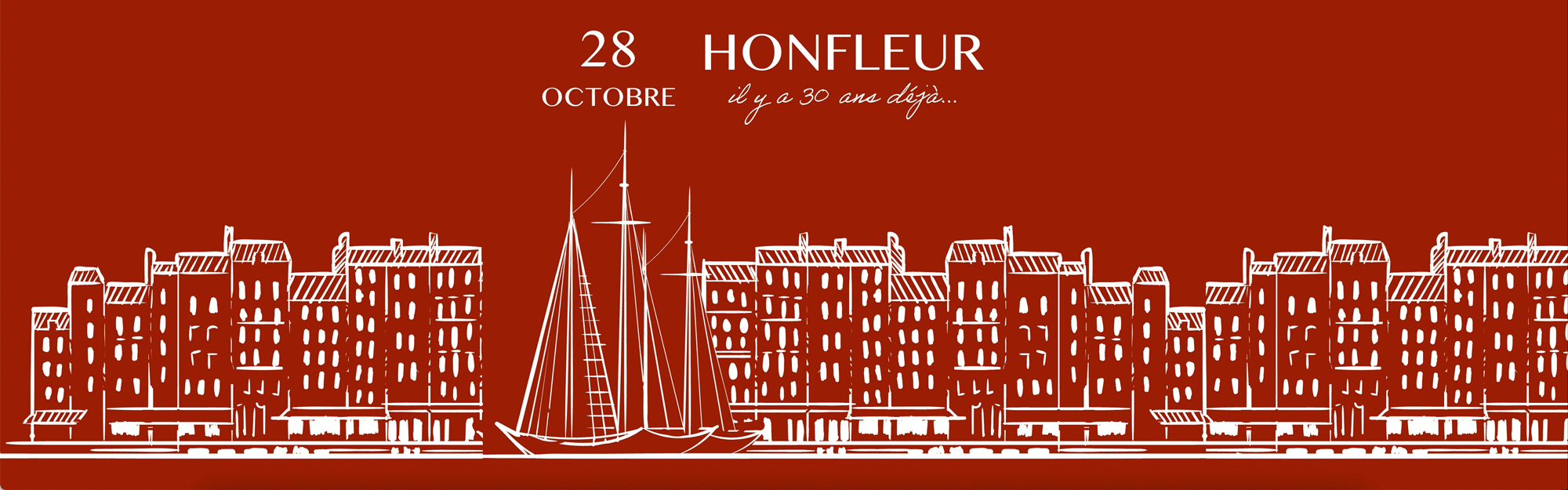 ARTISTIC ANNIVERSARY – HONFLEUR - Galeries Bartoux