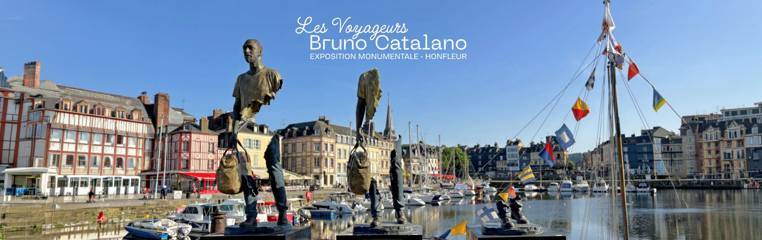 THE “VOYAGEURS” BY BRUNO CATALANO MAKE A STOP IN HONFLEUR - Galeries Bartoux
